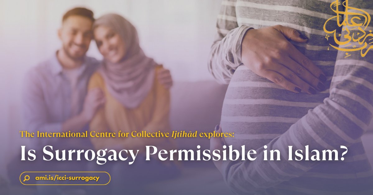 icci_online's tweet photo. 🧵 Can #Muslims turn to #surrogacy in their journey to parenthood?

A deeply #medical issue yet one with profound #legal, #ethical, and theological implications.

ICCI explores this intersection of #bioethics, #Sharia, and modern #reproductive care. 

🔗 https://t.co/Ex89jAThHZ https://t.co/mxaaOUdBpt