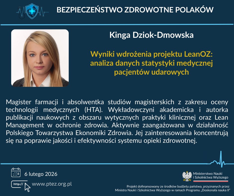 PTEZorg's tweet photo. 🧠 Lean Management w praktyce klinicznej!
Kinga Dziok-Dmowska – magister farmacji, absolwentka studiów HTA – zaprezentuje wyniki projektu LeanOZ: krótszy czas na SOR i lepsze efekty leczenia pacjentów z udarem mózgu 📉📈
#LeanOZ #UdarMózgu #LeanManagement #Healthcare #PTEZ https://t.co/beHCCAogix