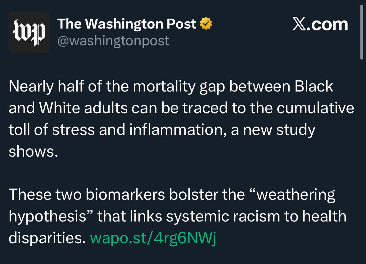 memeticsisyphus's tweet image. The Washington post last month wrote this article. The headline is completely false. The study did not explore the effects of racism at all. The study was showing there was a disparity, the “because of racism” part was added by the Washington Post journalist, because as another…