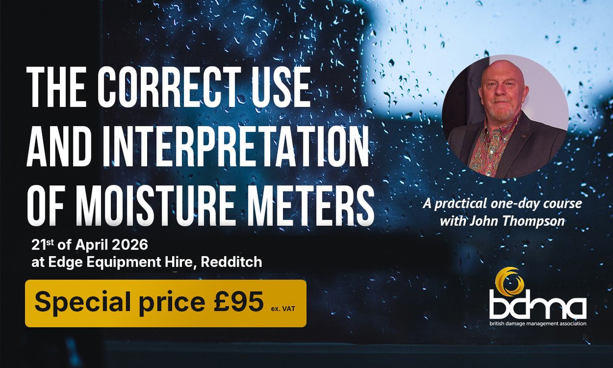 TheBDMA's tweet image. *NEW DATE - The Correct Use and Interpretation of Moisture Meters – Book your place: 21 April 2026!*

#BDMA #training #insurance #technician #moisture #moisturemeters #TheAccreditationBodyofChoice