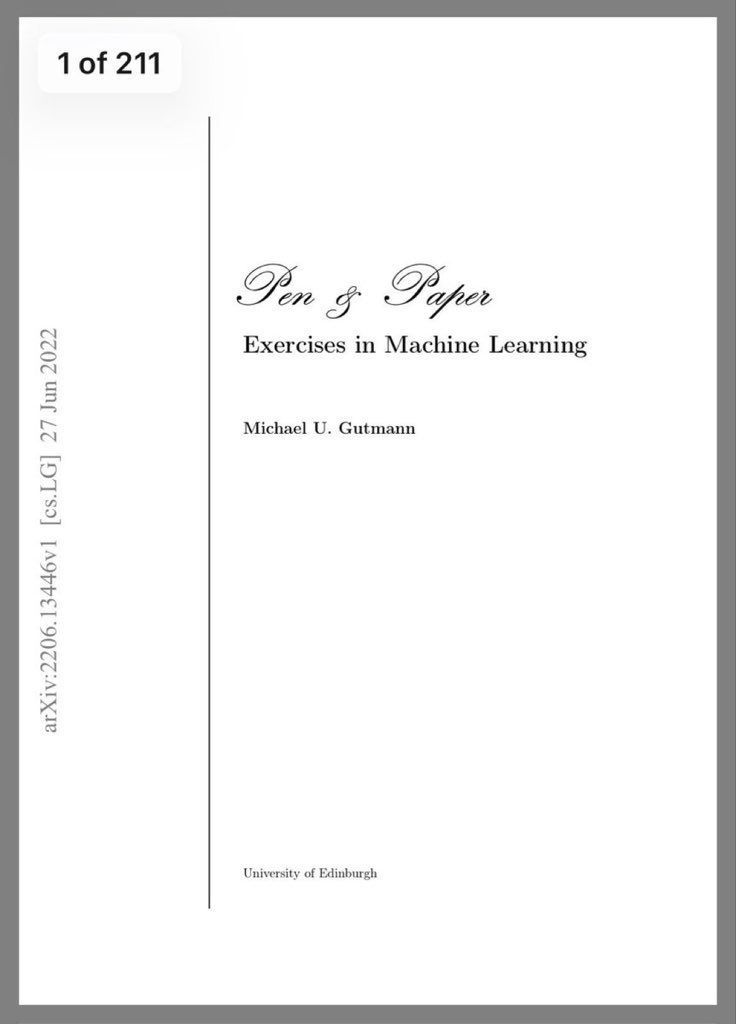 KirkDBorne's tweet image. "Pen and Paper Exercises in #MachineLearning"

Download 211-page PDF: arxiv.org/abs/2206.13446

Author’s GitHub: github.com/michaelgutmann…
—————
#DataScientist #AI #ML #DataScience