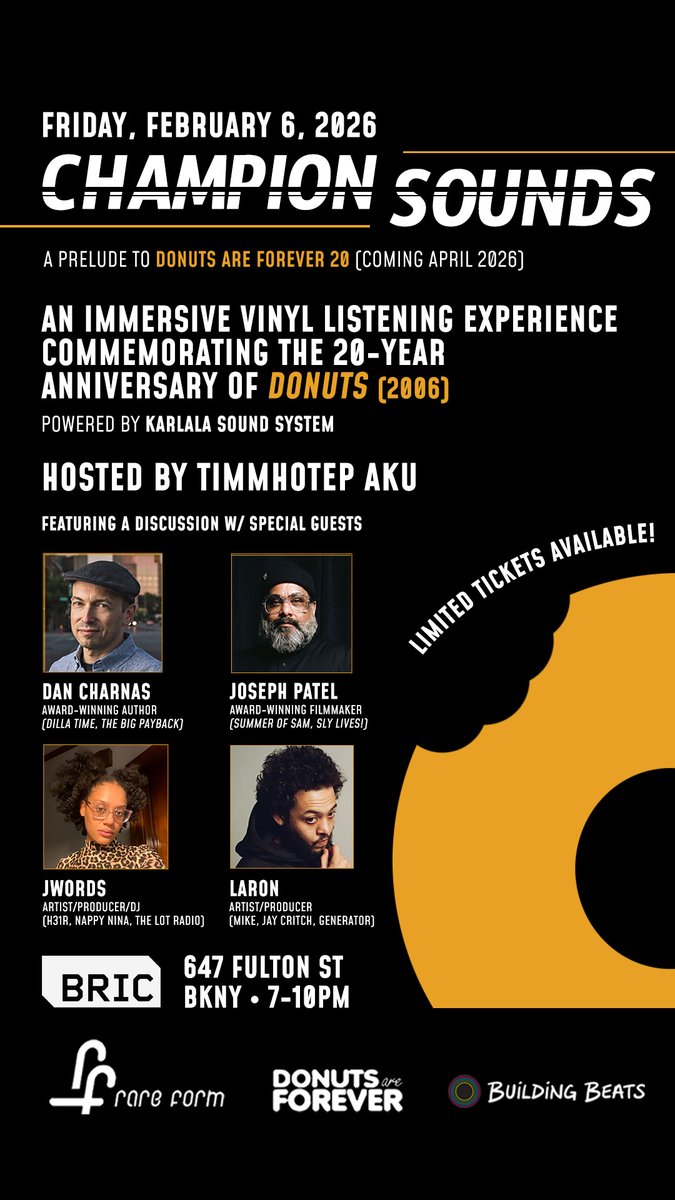 DonutsRForever's tweet photo. Join us at @BRICbrooklyn on Fri 2/6 as we present Champion Sounds. We'll have an immersive listening of J Dilla's Donuts on vinyl in celebration of its 20-year anniversary followed by a in-depth panel discussion.  

TICKETS: https://t.co/ZfwBRTYHXd https://t.co/HNZD2n0FZZ
