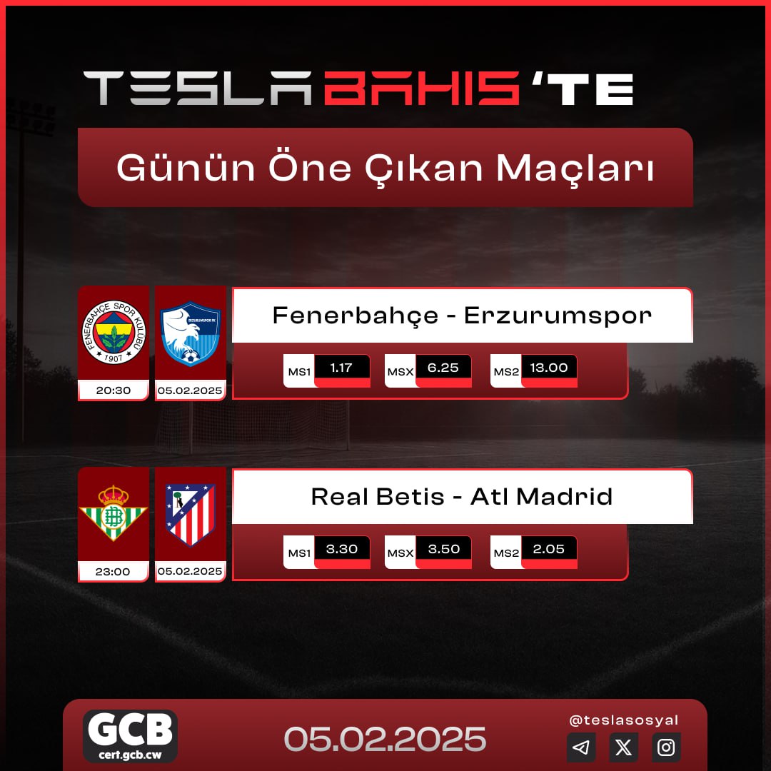 ⭐️ GÜNÜN MAÇLARI EN YÜKSEK ORAN SEÇENEKLERİYLE #TESLABAHİS’TE❗️

⚽️ Fenerbahçe 🆚 Erzurumspor
⏰ 20:30

⚽️ Real Betis 🆚 Atl Madrid
⏰ 23:00

🎁 %25 Spor yatırım bonusuyla bahis keyfini doyasıya yaşayın.

🌐 go.aff.teslaaffilate.com/2st1tqn3