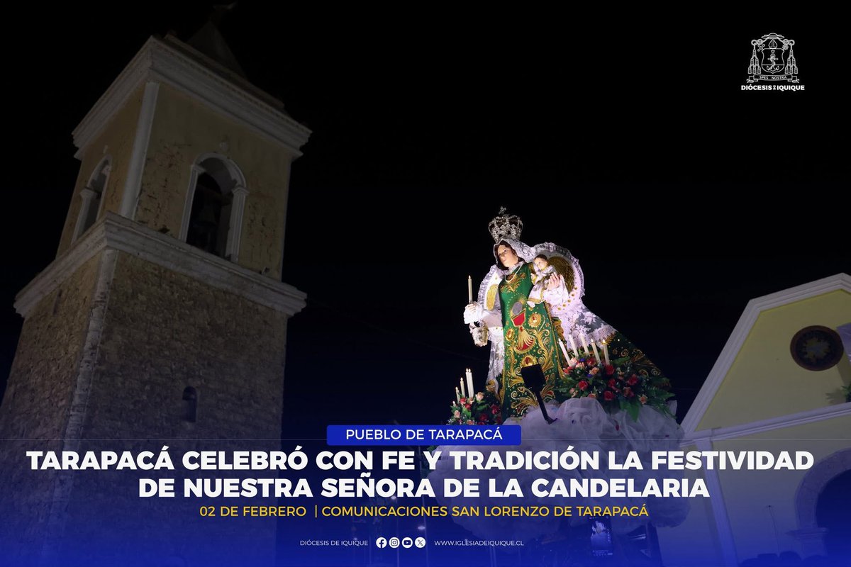TARAPACÁ CELEBRÓ CON FE Y TRADICIÓN LA FESTIVIDAD DE NUESTRA SEÑORA DE LA CANDELARIA

NOTA COMPLETA: iglesiadeiquique.cl/noticias/tarap…