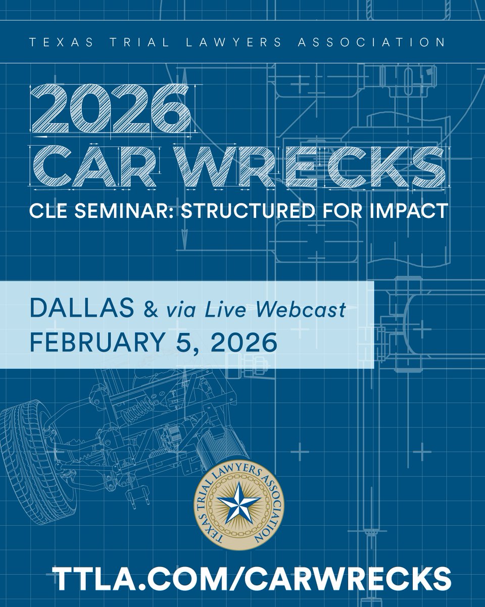 💻 Hop on TODAY's (2/5) Live Webcast for TTLA's Car Wrecks CLE Seminar! ⏰ There is still time to register at TTLA.com/Carwrecks! The program is open to all attorneys eligible for <a href="/TTLA_/">Texas Trial Lawyers</a>  membership.