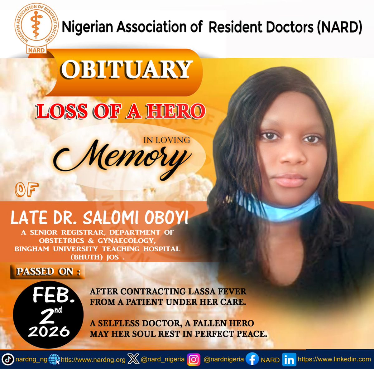 nard_nigeria's tweet image. LOSS OF A HERO 🕊️

On behalf of Dr. Mohammad Usman Suleiman–led NARD NOC, E-NOC, NEC Members, the Crown Prince of NARD, and the entire NARDITES, we mourn with heavy hearts the tragic and untimely passing of Dr. Salome Oboyi, Senior Registrar in the Department of Obstetrics &amp;amp;…