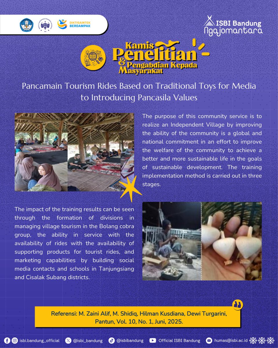 #Kamis_Penelitian : ”Pancamain Tourism Rides Based on Traditional Toys for Media to Introducing Pancasila Values”

Baca penelitian selengkapnya melalui website jurnal.isbi.ac.id/index.php/pant…

Salam Seni dan Budaya!

#ISBIBandung #JurnalPantun
#CentreofCreativity #DiktisaintekBerdampak