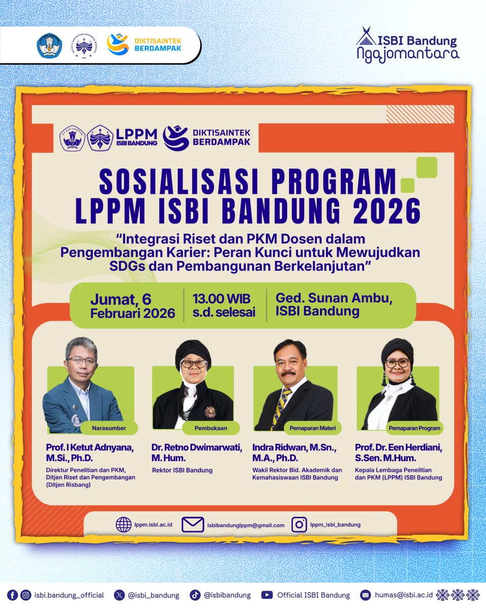 LPPM ISBI Bandung menyelenggarakan Sosialisasi Program LPPM ISBI Bandung 2026 “Integrasi Riset dan PKM Dosen dalam Pengembangan Karier: Peran Kunci untuk Mewujudkan SDGs dan Pembangunan Berkelanjutan”

#ISBIBandung #LPPMISBIBandung
#CentreofCreativity #DiktisaintekBerdampak