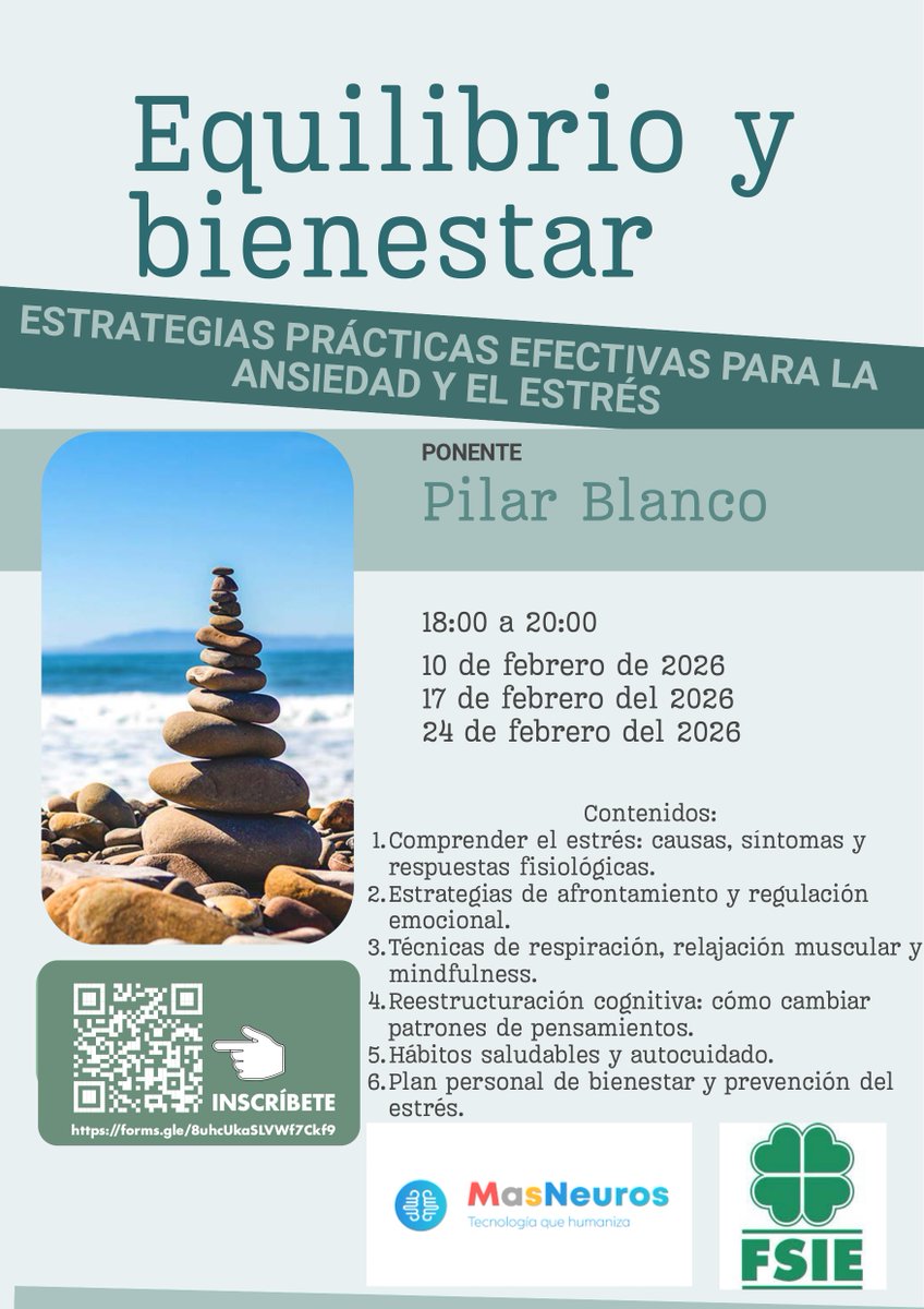 SEPNA FSIE informa:

Estrategias prácticas para manejar el estrés y la ansiedad

📅 10, 17 y 24 de febrero
🕡 18:00 h
🎯 Técnicas de relajación, mindfulness, hábitos saludables y plan personal de bienestar.

Organiza: MASNEUROS

✍️ Inscripción: forms.gle/8uhcUkaSLVWf7C…