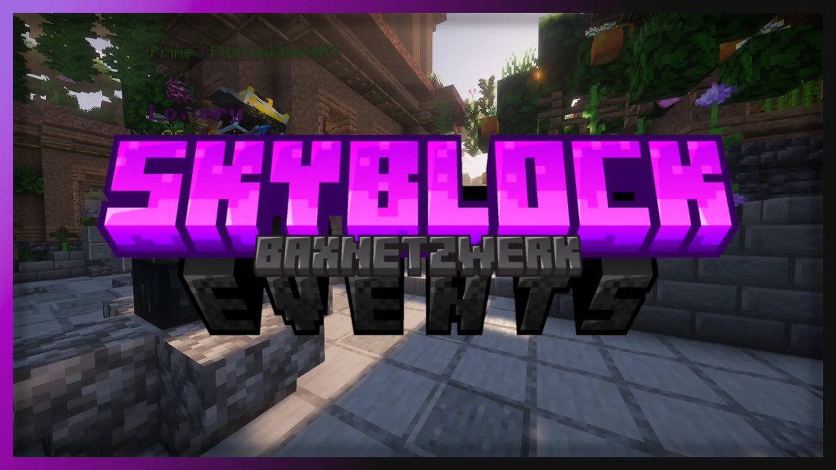 BaxNetzwerk's tweet photo. Die Zukunft von Bax! Unser Fokus sind SkyBlock und Events. 

👉 https://t.co/lhGpuEgGdh

#minecraft #gaming #skyblock https://t.co/7itu3WBbgO