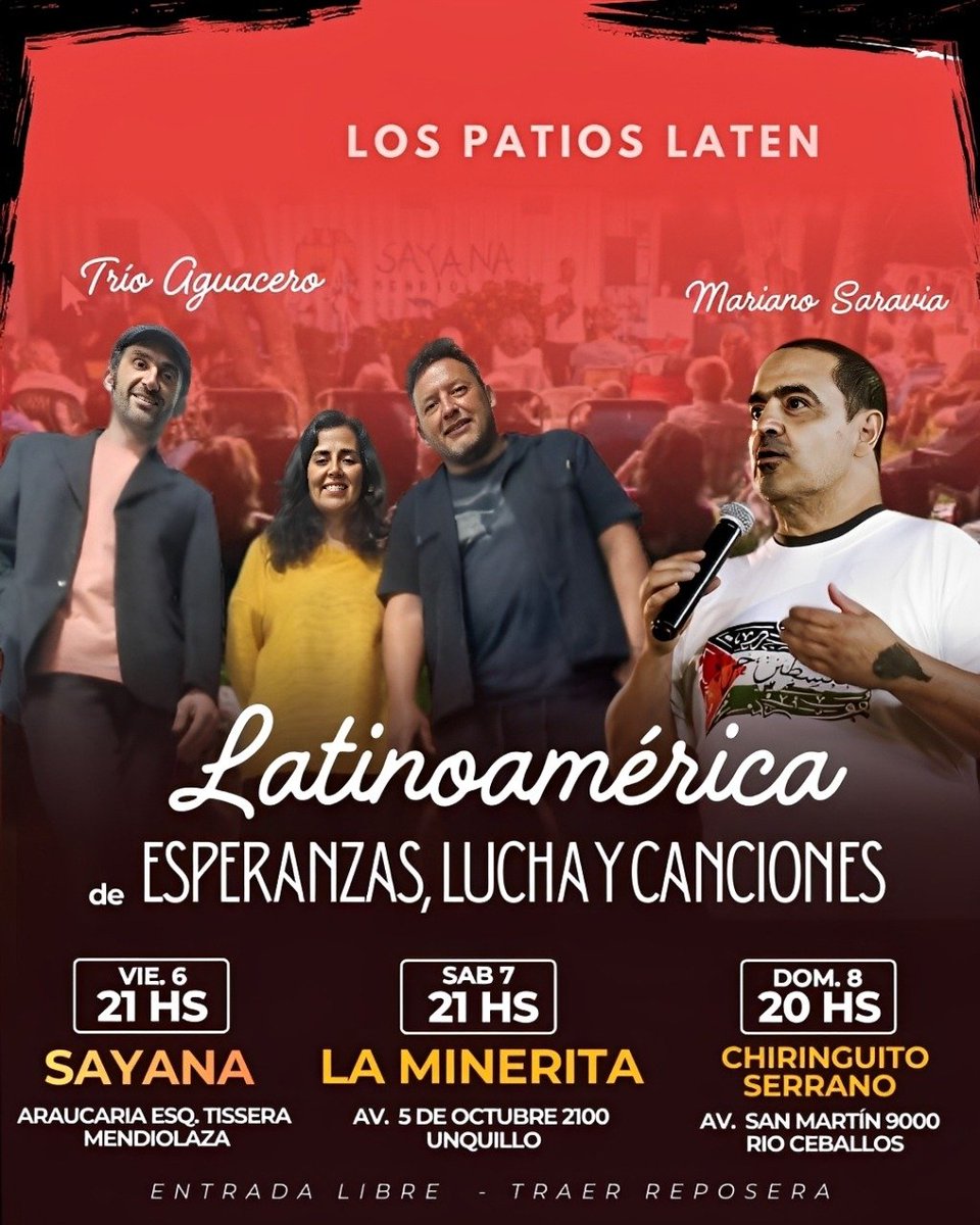 El ciclo Los Patios Laten llega a su fin. 
Quisimos estar durante todo el verano. 
Este fin de semana 6-7-8 de febrero en Mendiolaza, Unquillo y Río Ceballos. Junto al Trío Aguacero, musicazos del Valle de Punilla.
Un recorrido por la canción social latinoamericana.