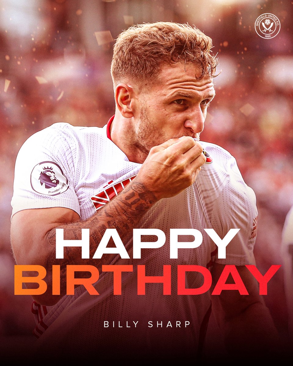 SheffieldUnited's tweet photo. Happy birthday @billysharp10!🎉 https://t.co/6luxNixDXY
