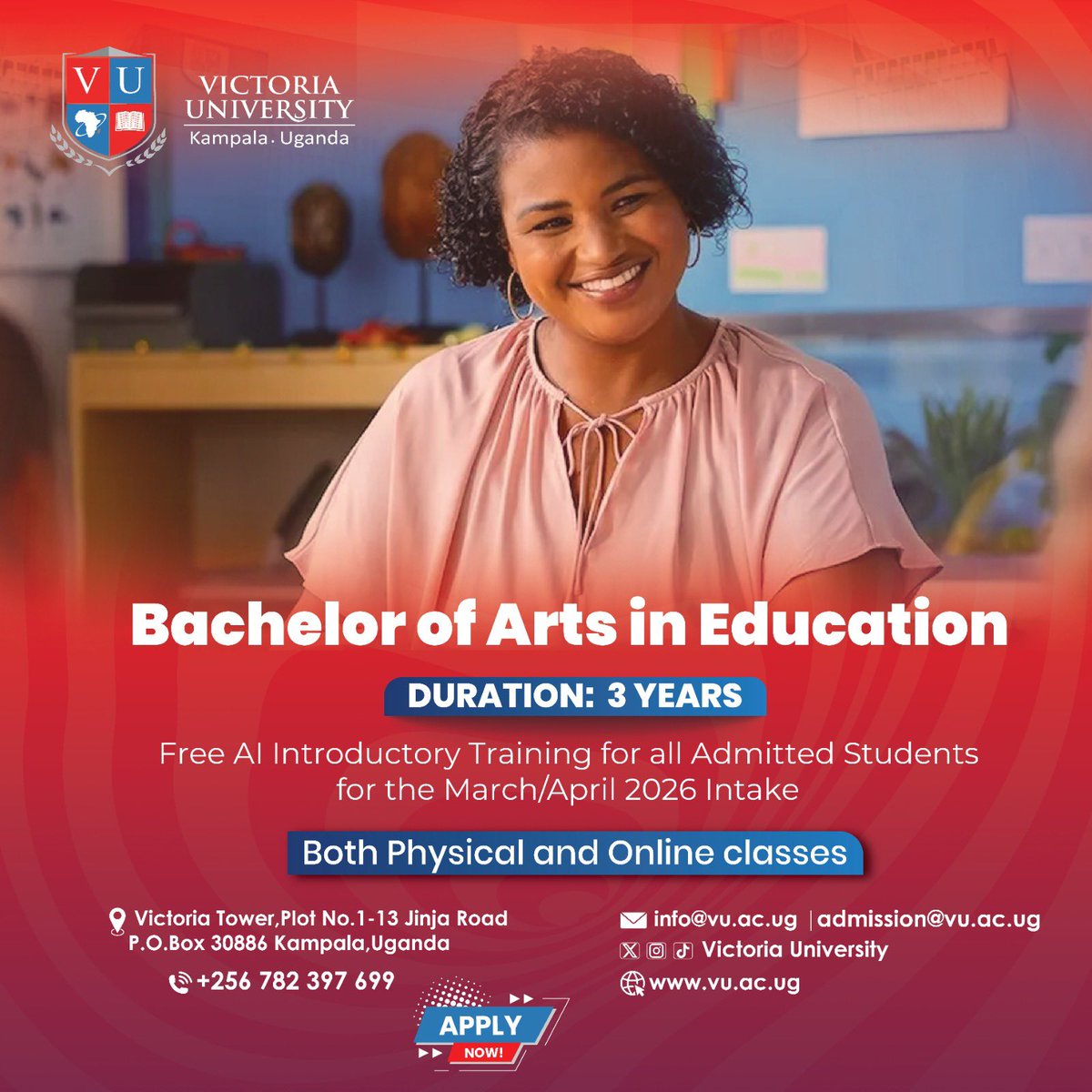 Apply now <a href="/VUKampala/">Victoria University, Kampala</a>