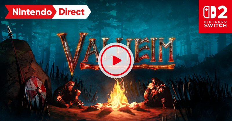 Nintendo's tweet photo. この世界に存在する邪悪を討伐するため、ヴァイキングの世界で生き延びる。
『Valheim (ヴァルヘイム)』は、2026年配信。
#NintendoDirectJP #ソフトメーカーラインナップ
