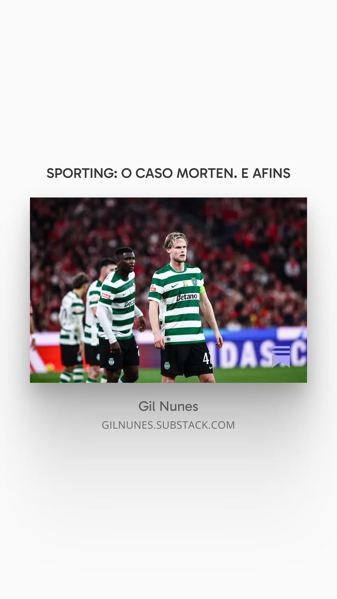 Crónica desta semana - <a href="/SportingCP/">Sporting CP</a> <a href="/BrazukaSporting/">Brazuka SCP</a> <a href="/sporting_tatico/">Sporting Tático</a> <a href="/LoucosPeloSCP/">Loucos Pelo Sporting</a> <a href="/ATAlvalade/">All Things Alvalade</a> <a href="/Sporting_CPAdep/">Sporting CP Adeptos 🏆🏆</a> <a href="/RacaDeLeao/">Raça Verde e Branca</a> <a href="/Inside_Sporting/">Inside Sporting</a> <a href="/cortinaverde/">Cortina Verde</a> <a href="/leoninopt/">Leonino</a> #sporting #scp <a href="/CDNacional/">C.D. Nacional</a> 
Ler aqui: gilnunes.substack.com/p/sporting-o-c…