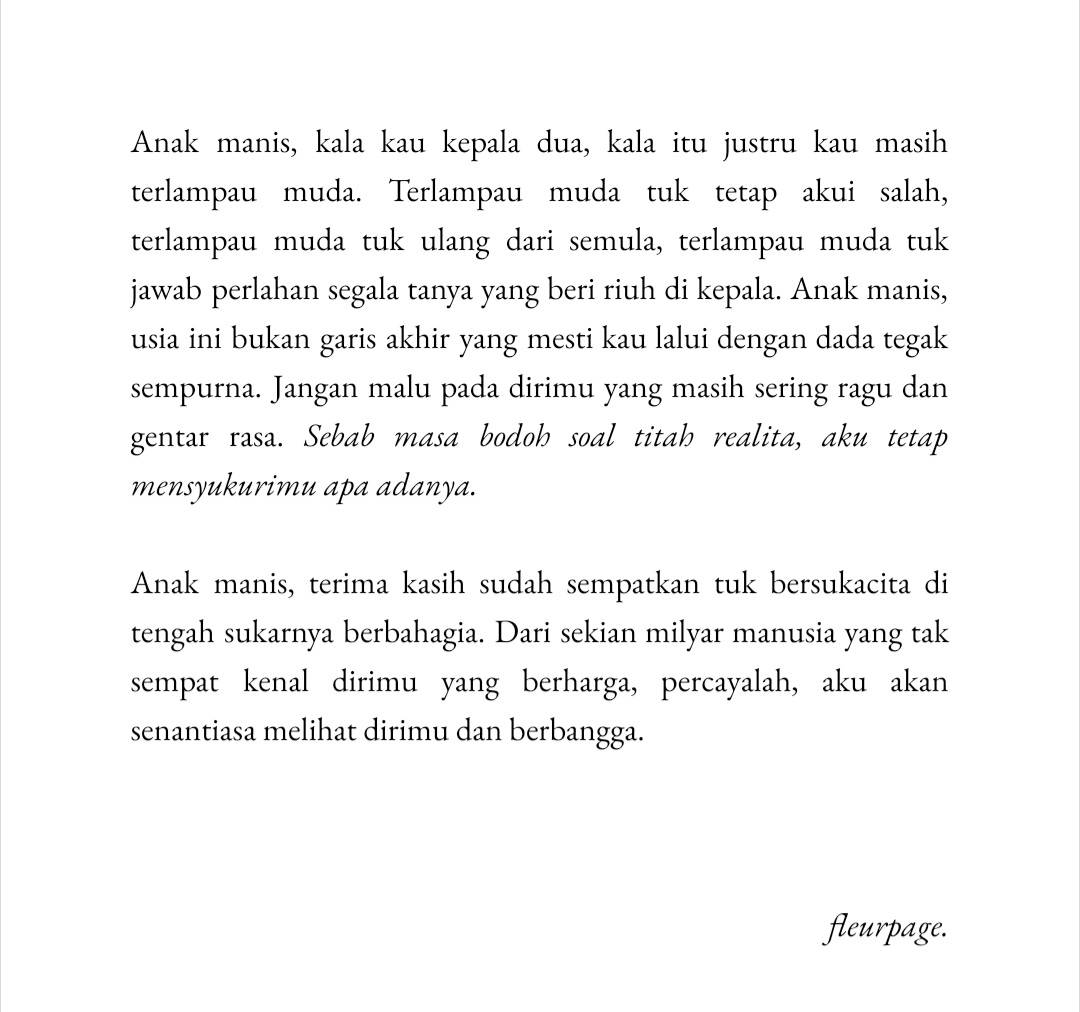 Selamat menginjak kepala dua, wahai engkau yang kerap dianggap sudah bijaksana.

🖊️ simplyholic