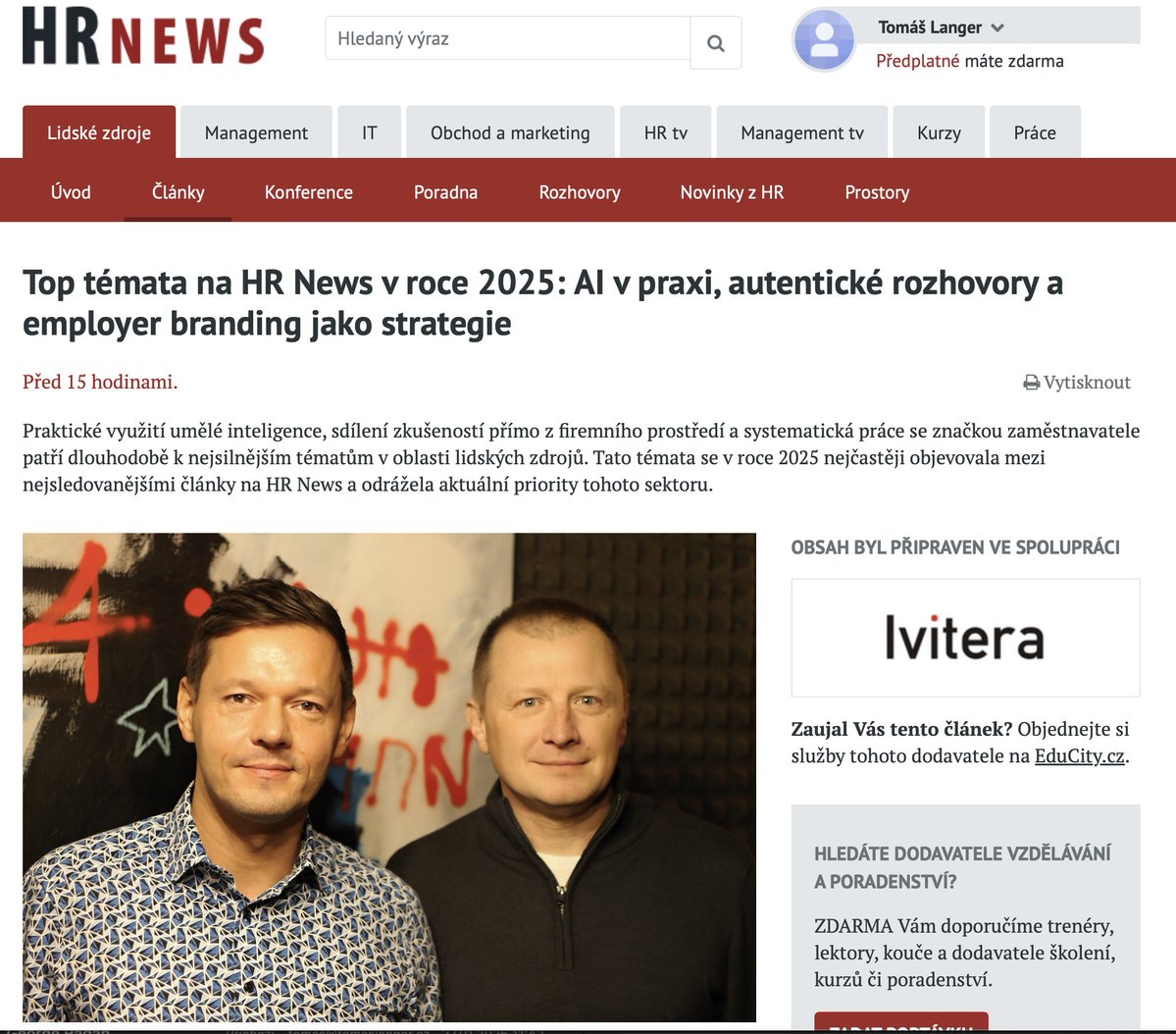 Jaký byl nejčtenější článek HR News v roce 2025?

Rozhovor s <a href="/TomasLanger81/">Tomáš Langer</a> "RATEA má ambice být novou normou v hodnocení firemního vzdělávání".

Máme radost, že trh začíná vnímat ověřenou kvalitu rozvojových a vzdělávacích služeb jako důležitou.

hrnews.cz/lidske-zdroje/…