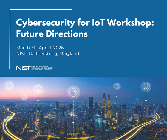 NISTcyber's tweet photo. ✅Registration is open!

Join us on 3/31 &amp; 4/1 at the @NIST Gaithersburg campus for 2 days of discussion.

We'll collect info from the community on future proposed direction &amp; next steps for the revision of SP 800-213.

Register by 3/18 to join in person.

https://t.co/lALac7oJhc https://t.co/ROgFhqiO3f