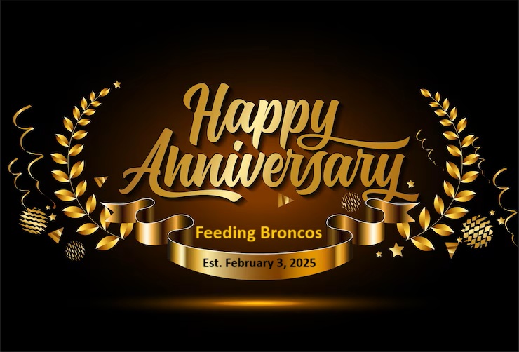Happy Anniversary to <a href="/FeedingBroncos/">FeedingBroncos</a> (February 3, 2025 - February 3, 2026). Thank you for providing free dinners to food-insecure college students at Western Michigan University, Kalamazoo College, and KVCC. God bless you.