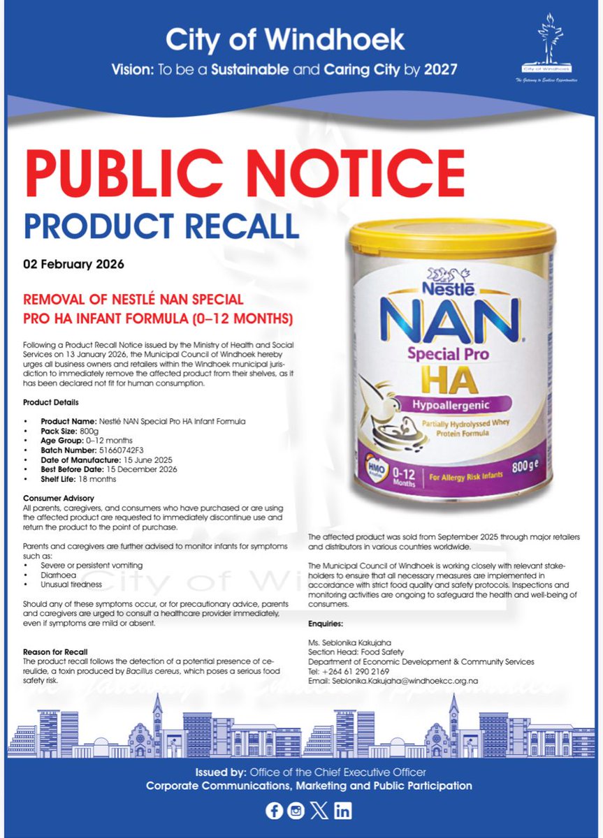 The City of Windhoek has ordered the immediate recall of Nestlé NAN Special Pro HA infant formula (0–12 months) after it was declared unfit for human consumption.

The recall follows a Ministry of Health directive issued on 13 January 2026. Retailers in Windhoek have been