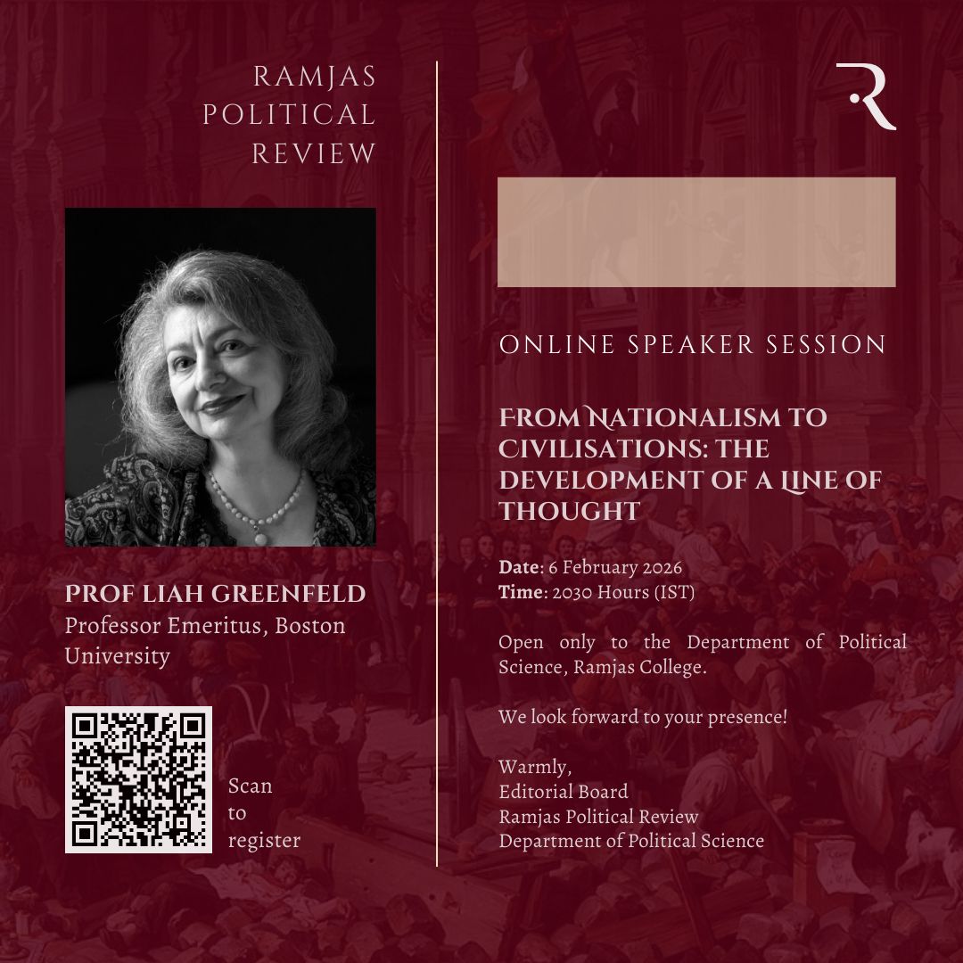 ramjaspr's tweet photo. Note: Open only to the bona fide students of the Department of Political Science, Ramjas College.

The Editorial Board of the Ramjas Political Review is pleased to invite you to an online speaker session with Prof Liah Greenfeld, Professor Emeritus, Boston University. https://t.co/0qBUGu5soO