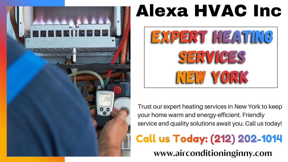 AlexaHvac's tweet photo. Trust our expert heating services in New York to keep your home warm and energy-efficient. Friendly service and quality solutions await you. Call us Today: (212) 202-1014 or visit: https://t.co/cs1TwexWRi
#HeatingServices #HVAC #HeatingAndCooling #FurnaceRepair  #HeatingExperts https://t.co/2OLTGA7TIJ