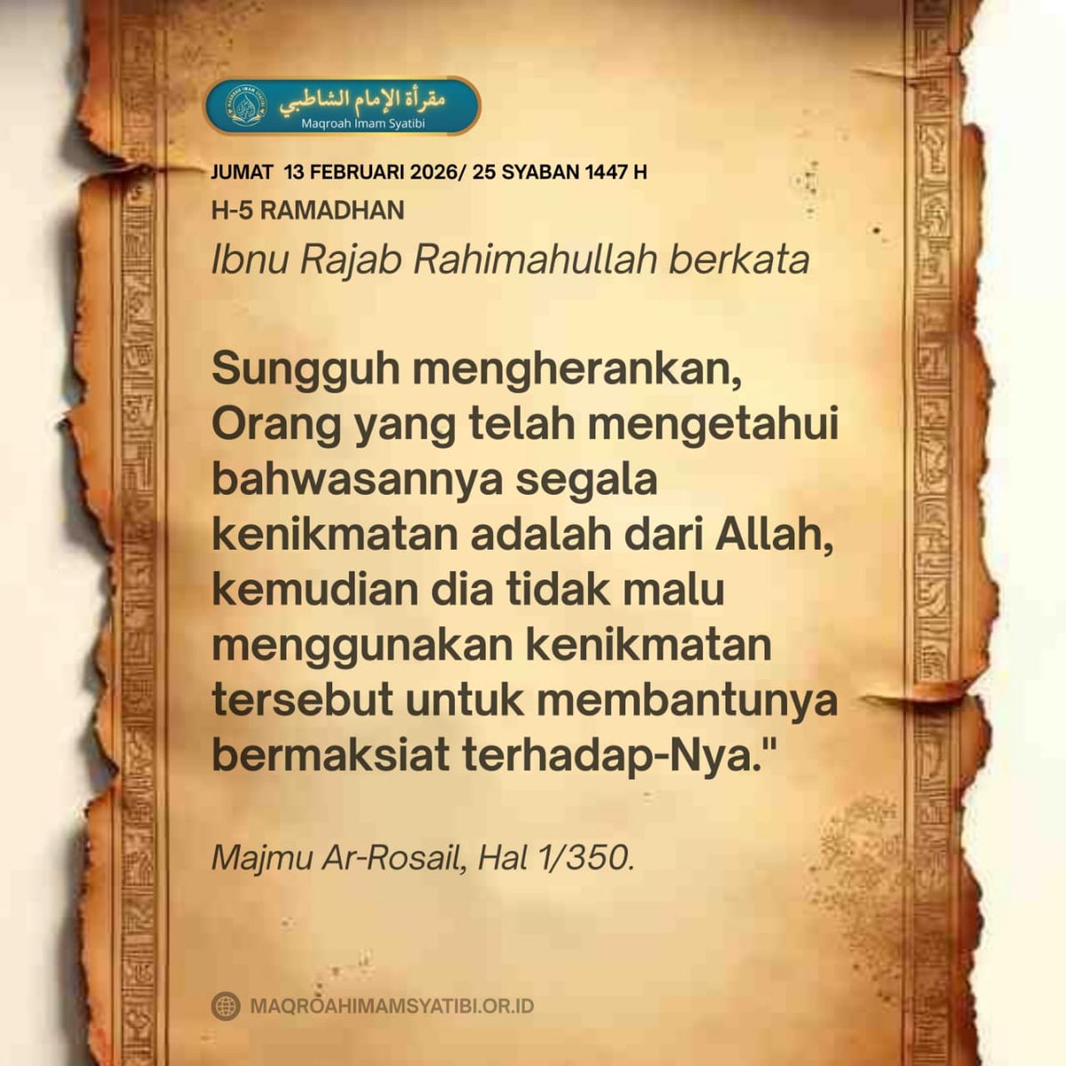 MQIMSY's tweet photo. Ibnu Rajab Rahimahullah berkata

Sungguh mengherankan, Orang yang telah mengetahui bahwasannya segala kenikmatan adalah dari Allah, kemudian dia tidak malu menggunakan kenikmatan tersebut untuk membantunya bermaksiat terhadap-Nya."

Majmu Ar-Rosail, Hal 1/350. https://t.co/A6WxqPRyYc