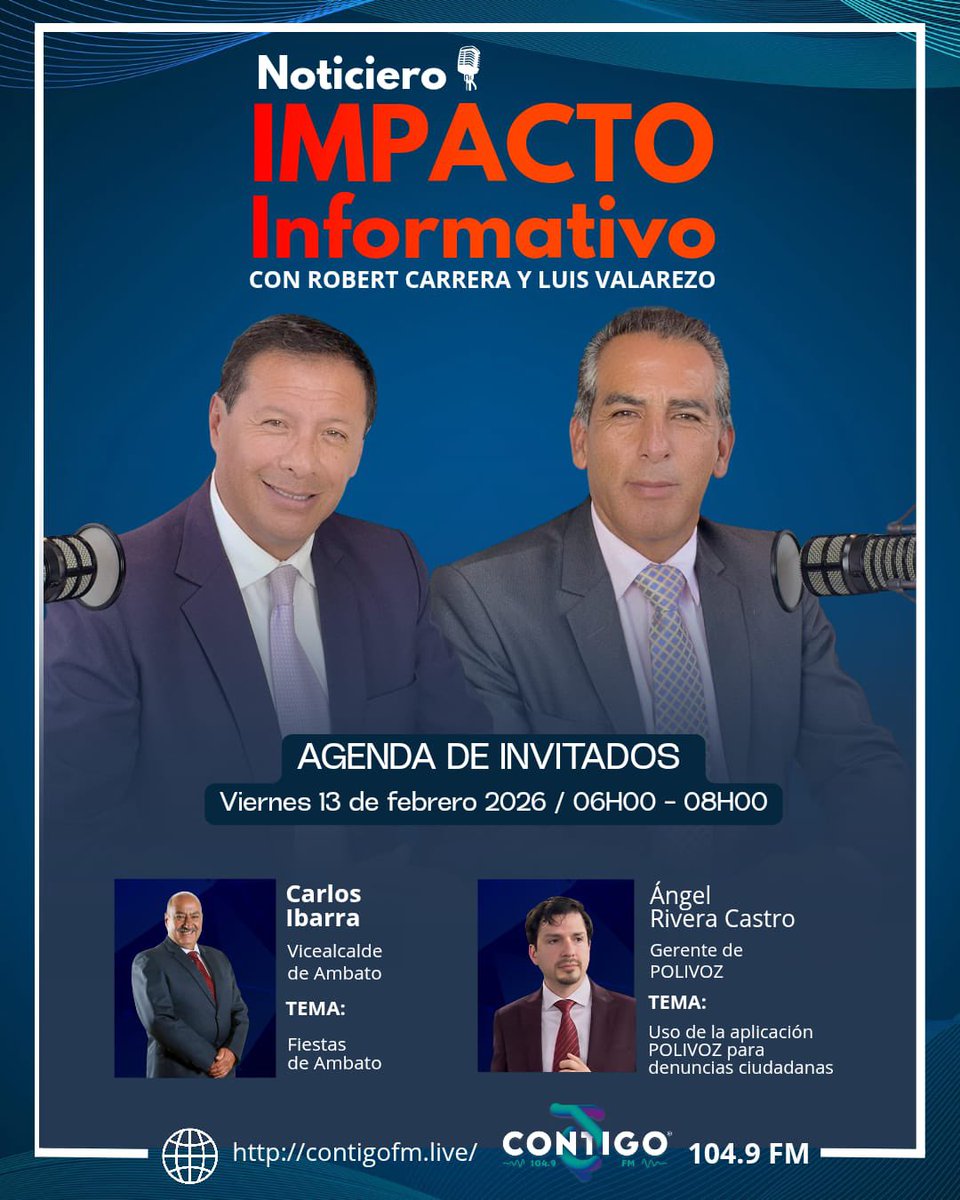ImpactoInfoEc's tweet photo. Se acerca el feriado de #Carnaval y tendremos personalidades importantes en nuestras entrevistas @ImpactoInfoEc por @contigofm_radio 104.9FM desde las 6h00. Les esperamos. @RobertCarrera11 @LuisValarezortu @ParragaUIO https://t.co/dIt8XpdOa5