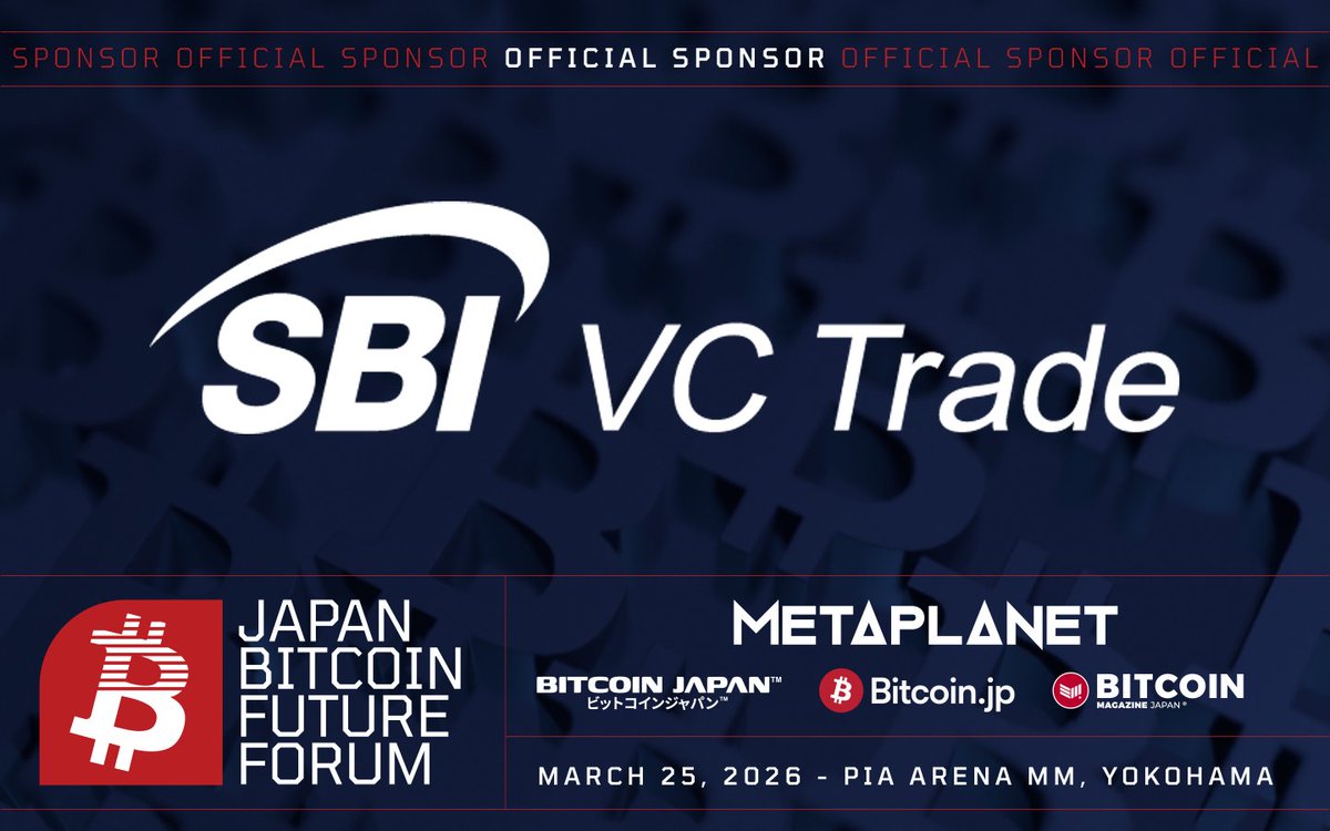 【イベントスポンサーのお知らせ】

SBIグループの暗号資産交換業者
SBI VC トレード が
「JAPAN BITCOIN FUTURE FORUM」
オフィシャルスポンサーに決定 🎉

当日はブース出展も予定！
ビットコインの現在と未来を、横浜で。

📍ぴあアリーナMM
🗓 2026/3/25（水）
🔗 portal.metaplanet.jp/jp/events/japa…