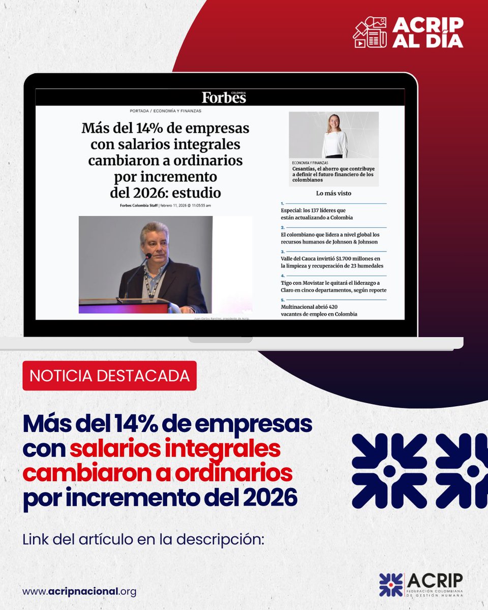 📊 Más del 14 % de las empresas en Colombia cambiaron de salario integral a salario ordinario tras el incremento del 2026.

Lee el artículo completo. Clic aquí: forbes.co/2026/02/11/eco…

🌐 acripnacional.org