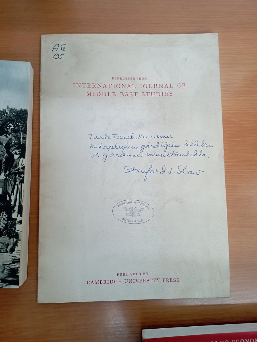 TTK Kütüphanesinde bizzat Stanford Shaw tarafından imzalanan makalesine denk geldim.