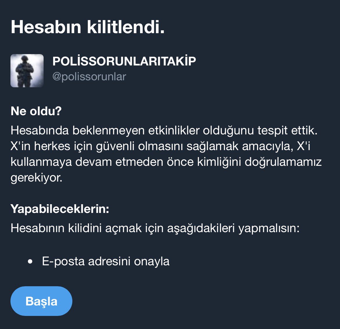 Hesabım kilitlendi. Yorum ve rt yaparsanız sevinirim #polis #PolisBakandanUmutlu
