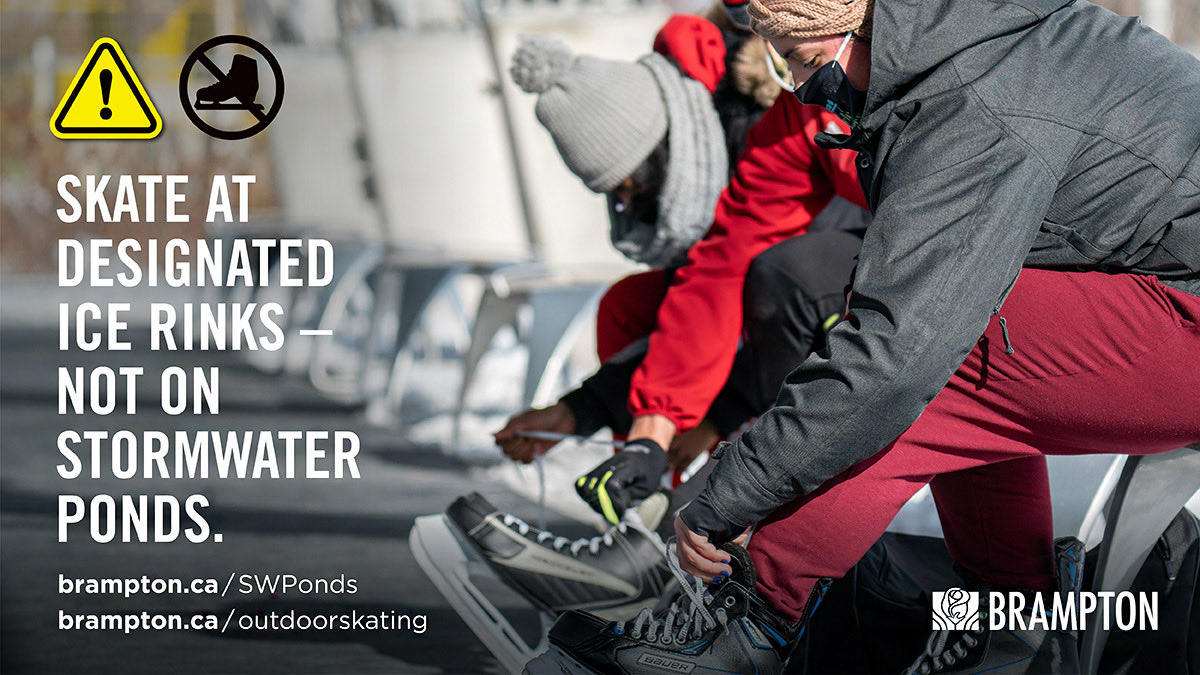 Choose safe winter fun! ❄️ 

Stormwater ponds can have thin or weakened ice due to flowing water underneath, even if they look frozen. 

Enjoy the season at one of Brampton’s outdoor community rinks. ⛸️  

Learn more 🔗: ow.ly/RFuP50Y4wCl