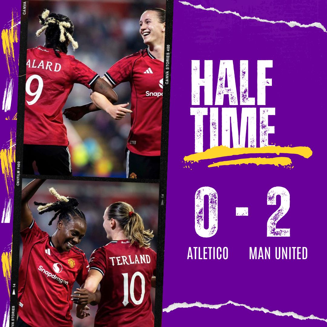 GirlsontheBall's tweet photo. HT | Atlético Madrid 0-2 Manchester United
⚽️ Terland
⚽️ Malard
United took the lead inside 3 minutes. Hosts battled their way back into it but Malard's finish just before the break made it comfortable. Atlético yet to test Tullis-Joyce.
#ATLMUN | #UWCL | #GOTBLive https://t.co/1jBxrTdhAl