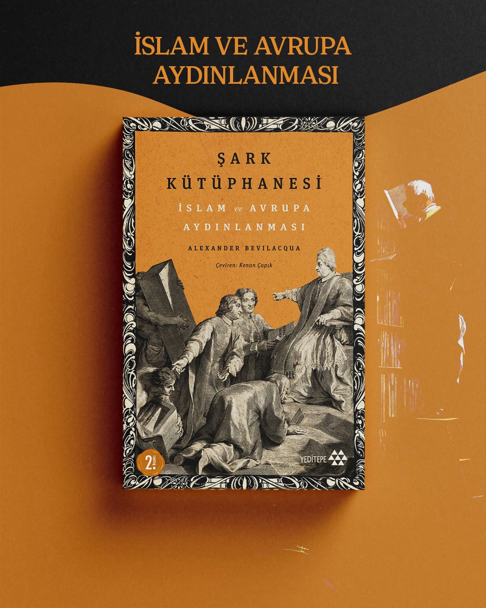 yeditepekitap's tweet image. Şark Kütüphanesi, entelektüel yaşamın başkenti #İstanbul başta olmak üzere #Kahire, #Halep ve #Şam gibi Osmanlı İmparatorluğu’nun ilim merkezlerine; oradan #Roma, #Paris, #Leiden, #Londra ve #Oxford gibi Avrupa Aydınlanmasının simge kentlerine doğru keyifli bir yolculuğa