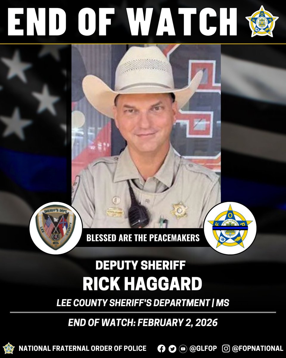 GLFOP's tweet image. 🔹Blessed Are The Peacemakers 🔹

Deputy Sheriff Rick Haggard
Lee County Sheriff's Department | MS
END OF WATCH:February 2, 2026

#EnoughlsEnough #OfficerDown #EOW #ThinBlueLine