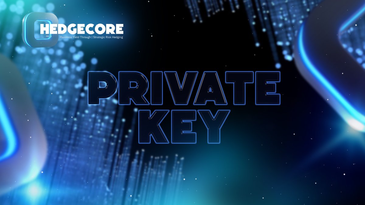 ▪️What is a Private Key?
A private key is a secret code that gives full access to crypto assets.
Whoever controls the key controls the funds in the wallet.
That’s why it must never be shared or stored publicly.

🟦 HedgeCore