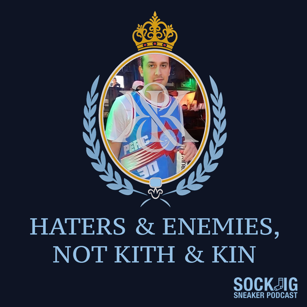 It's Haters &amp; Enemies, Not Kith &amp; Kin

A conversation with <a href="/magnumdong1992/">Doug</a> about how Ronnie Fieg gifted a pair of rare sample Kith Air Force 1s to his most prolific hater. Episode 87 of The Sockjig Sneaker Podcast is out now!

Apple: podcasts.apple.com/us/podcast/soc…
Spotify: