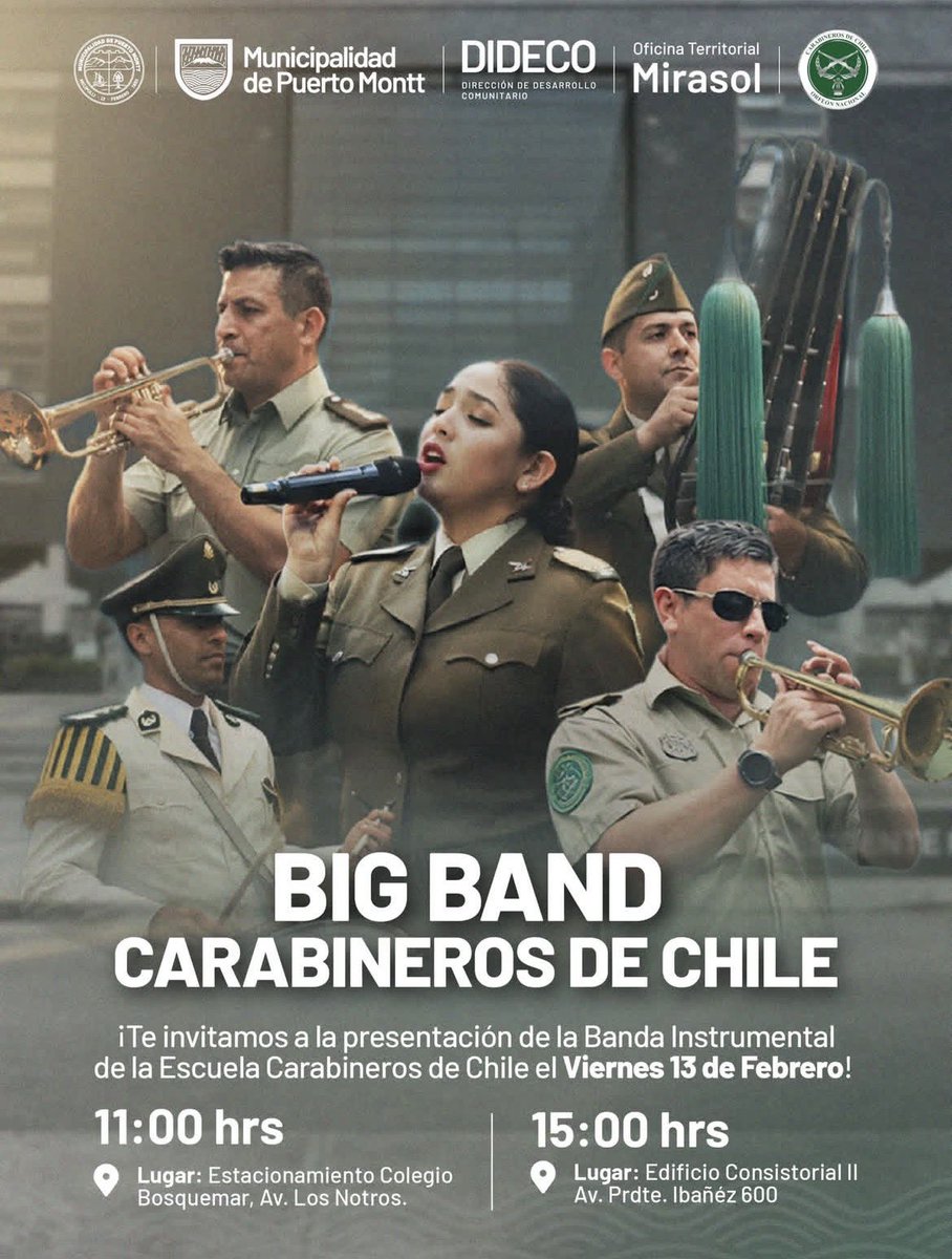 CarabLosLagos's tweet image. Mañana viernes 13, no te pierdas las presentaciones en #PuertoMontt de la Banda Instrumental de la Escuela de Carabineros, en el sector Mirasol y en el Edificio Consistorial de Avda Presidente Ibáñez  #BigBand #CarabinerosDeTodos