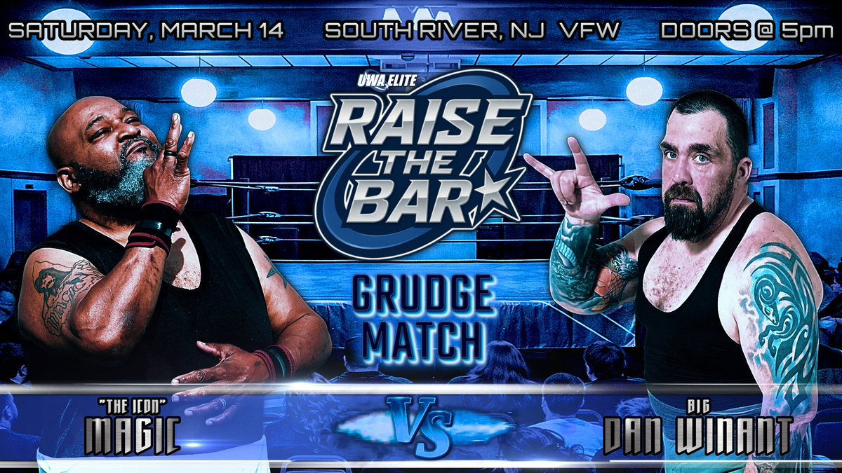 UWAElite's tweet photo. It is a Grudge Match almost two years in the making when the legendary Magic returns to UWA Elite to settle the score with his former tag team partner, The Do or Die Posse's Big Dan Winant.

What will happen when the UWA Elite Hall of Famer collides with the Independent Wrestling Legend? Find out live in South River, NJ!

Raise The Bar: The UWA Elite Series Finale takes place on Saturday, March 14, 2026 with a special start time of 5:30pm live from the South River VFW (31 Reid Street, South River, NJ 08882).  General Admission Tickets are available right now exclusively on https://t.co/O1rWsVna19!