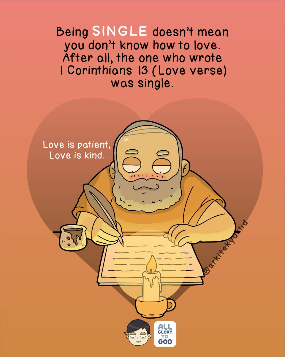 Being single doesn’t mean you don’t understand love.
The Apostle Paul, who wrote 1 Corinthians 13, the most beautiful chapter about love, was single. Yet he described love with depth, sacrifice, patience, and truth because real love is first learned from Christ.
Your relationship