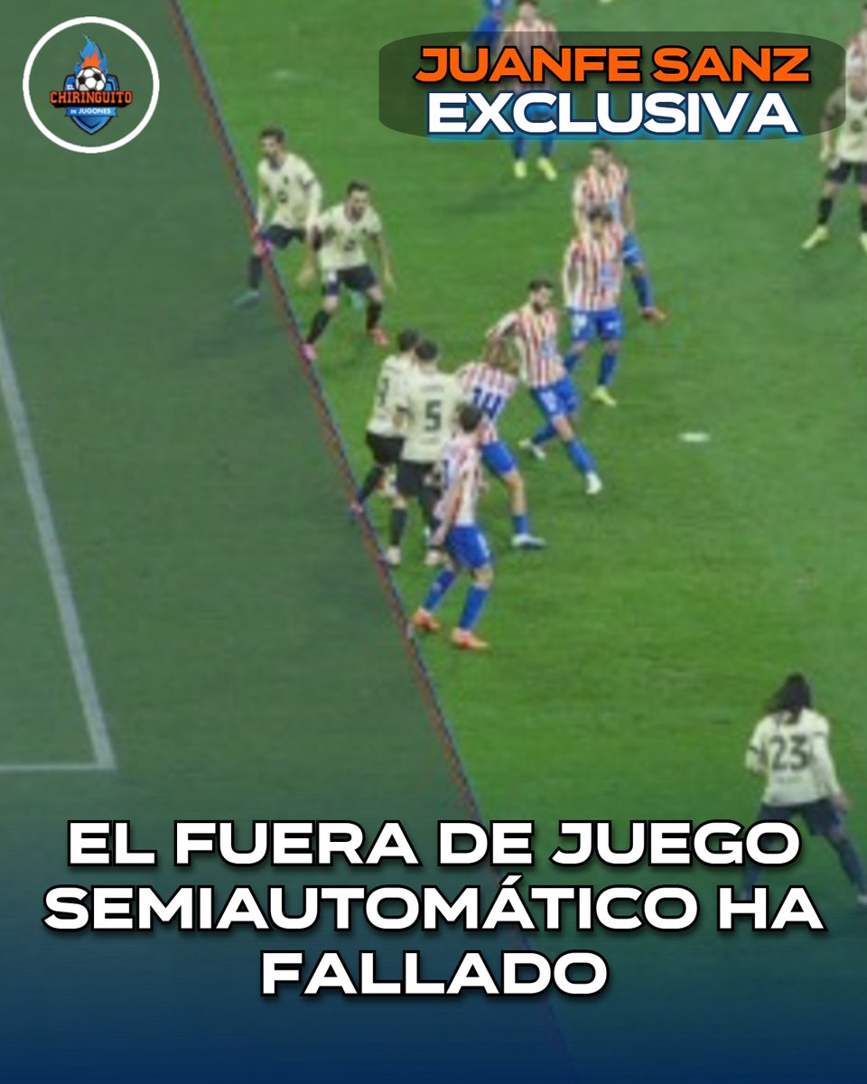 elchiringuitotv's tweet image. 🚨 EXCLUSIVA @JuanfeSanzPerez 🚨

❌ El FUERA DE JUEGO SEMIAUTOMÁTICO HA FALLADO.

✍️ Las LÍNEAS SE HAN TIRADO MANUALMENTE.

📺 TODOS LOS DETALLES, a las 12 en MEGA.