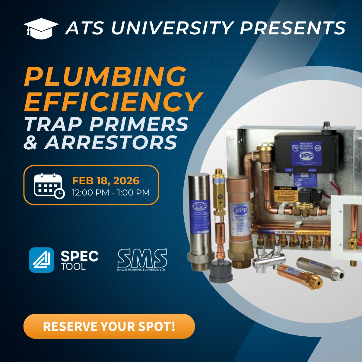Water hammer damaging your system? Trap seal loss causing odor issues?

Join our LIVE webinar:  Plumbing Efficiency: Trap Primers &amp; Arrestors

📅 Feb 18, 2026 | 12–1 PM

Reserve your spot today: hubs.la/Q042Y4NK0

#ATSUniversity #PlumbingSystems #ATSspectool #ATSsoftware