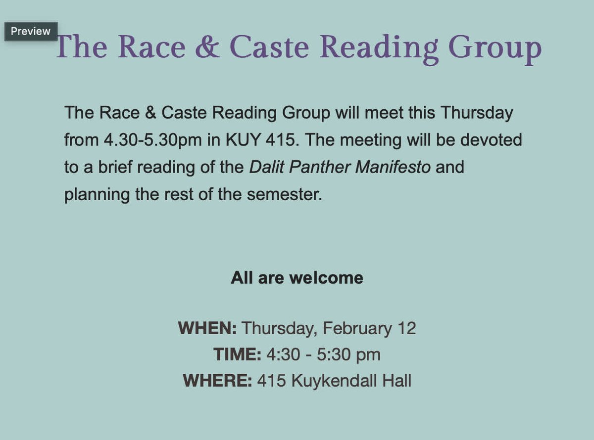 TODAY!! The Race &amp; Caste Reading Group will meet this Thursday February 12, from 4.30-5.30pm in KUY 415. The meeting will be devoted to a brief reading of the Dalit Panther Manifesto and planning the rest of the semester. 
The reading can be found here: tinyurl.com/s4nd8rwv