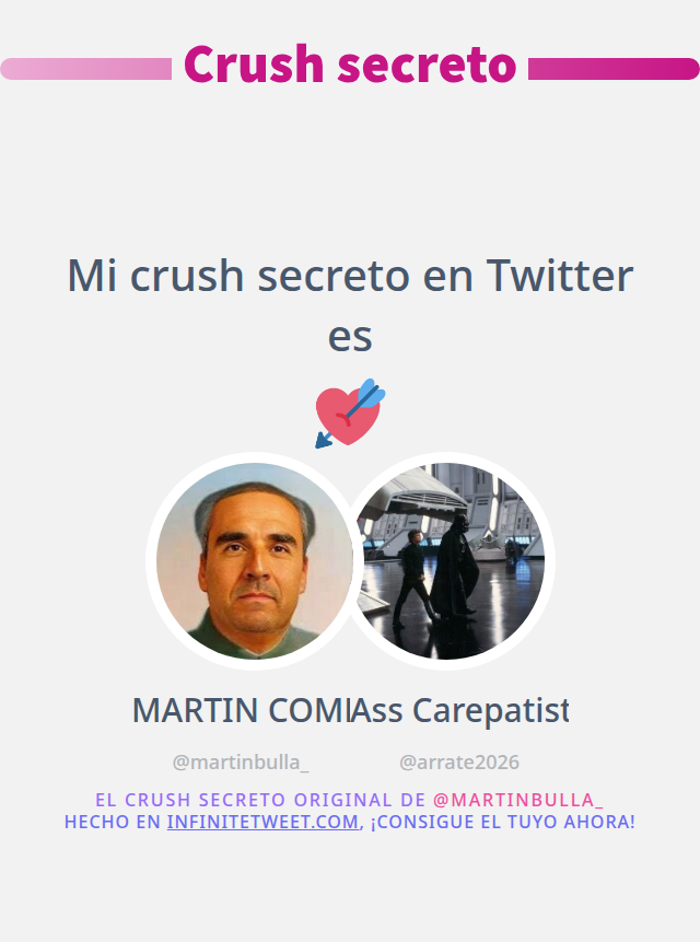 Mi crush secreto en Twitter es <a href="/arrate2026/">Ass Carepatista.</a>

➡️ infinitetweet.me/secret-crush?l…