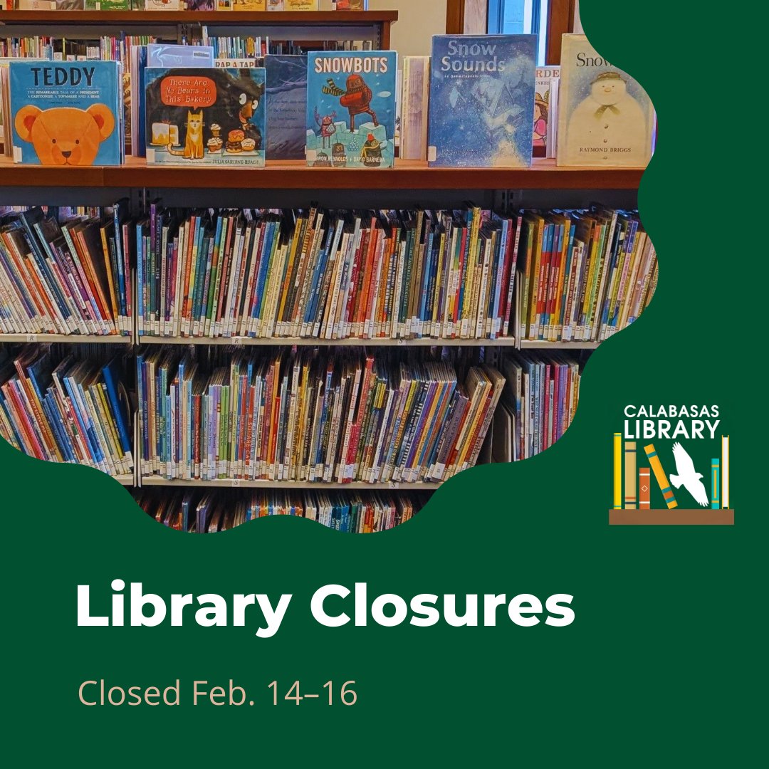 CityofCalabasas's tweet photo. 📢 Heads up, #Calabasas! 📚
📖 The @CalabasasLib will be closed Feb. 14–16 for Presidents Day.
🤔 #DontForget — digital services are still available 24/7. 💻
🗓️ The library will reopen Tuesday, Feb. 17, with normal hours.
#CityOfCalabasas #LibraryClosure #PresidentsDay https://t.co/kDqdci6uK8