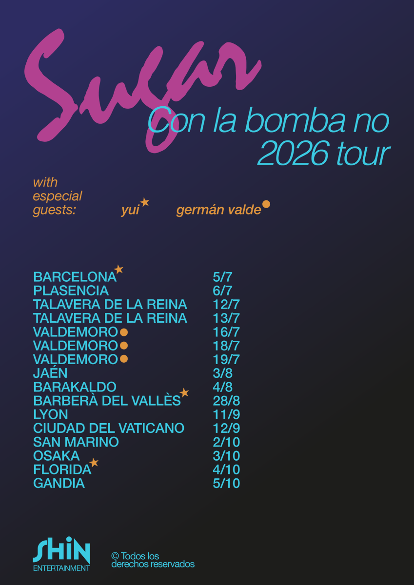 ShinEntermnt's tweet photo. [Sugar tour]
Debido al gran apoyo de nuestra artista hemos decidido lanzar un tour con las siguientes fechas, os veremos allí!
#sugar #sugartourconlabombano2026 #yui https://t.co/DIMQFkhySW