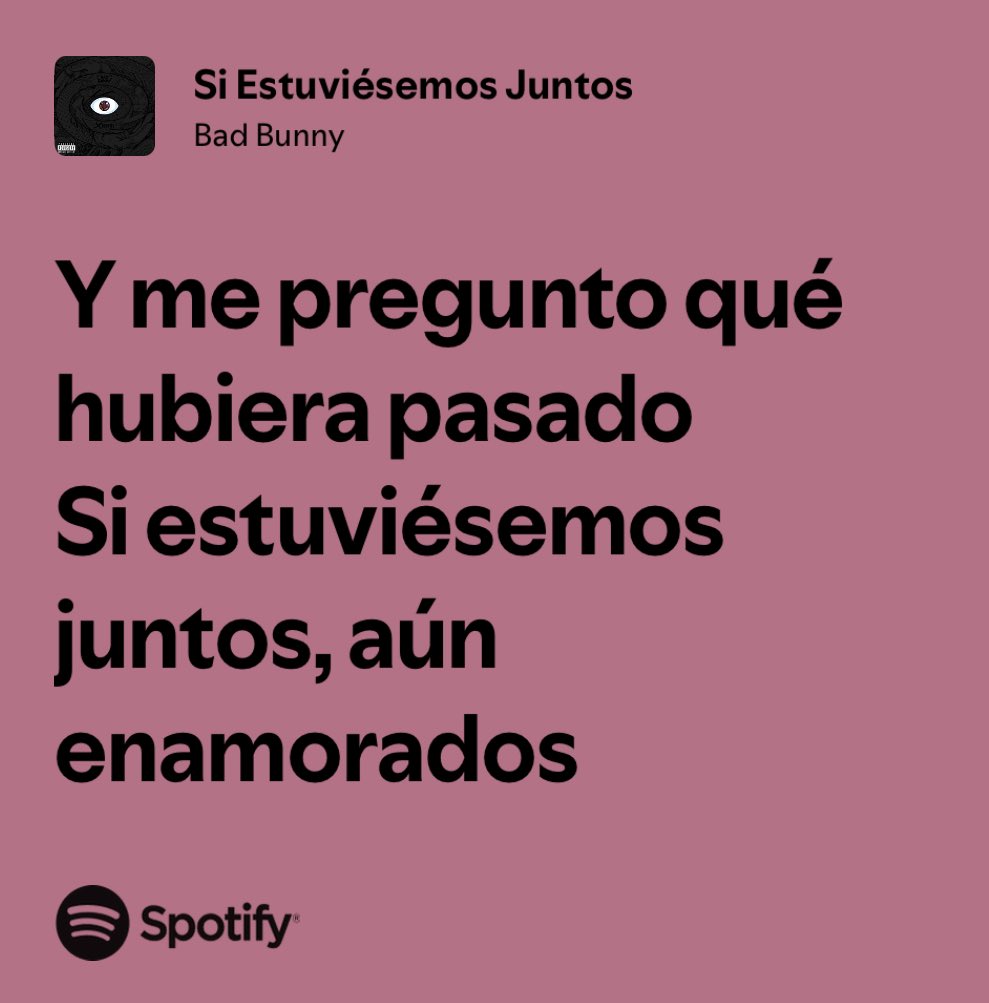bad bunny / si estuviésemos juntos