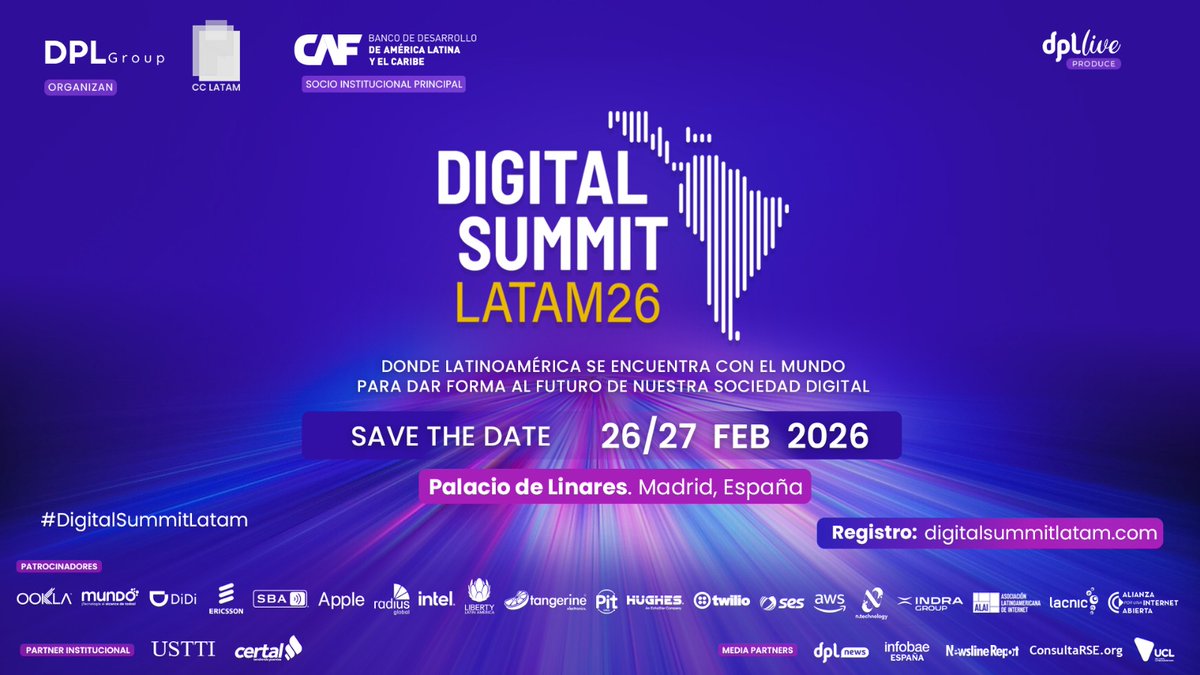 El futuro de la sociedad digital, 
se define en Madrid. 🇪🇸

#DigitalSummitLatam 2026 

Donde Latinoamérica se encuentra con el mundo para dar forma al futuro de nuestra sociedad digital

🗓️26 y 27 de febrero (un diálogo atlántico previo al MWC26)
📌Palacio de Linares, Madrid
📝