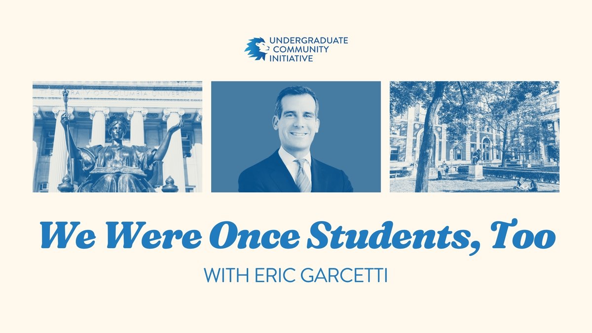 Columbia_CCAA's tweet photo. On 2/26, Eric Garcetti CC '98, former Mayor of L.A, will speak at "We Were Once Students, Too,” an event series where alumni share a meal with students and reflect on how our college helped to shape them. https://t.co/EvWWbal2Sq https://t.co/CH5m6dCbNP